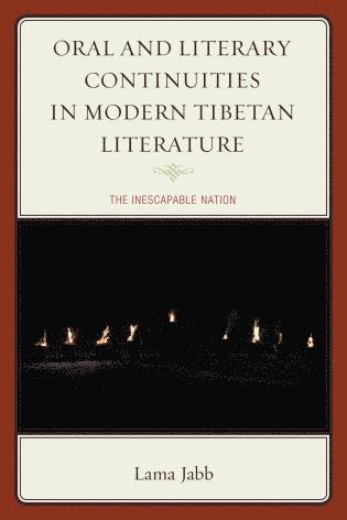 bokomslag Oral and Literary Continuities in Modern Tibetan Literature