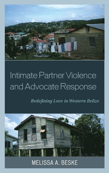 bokomslag Intimate Partner Violence and Advocate Response