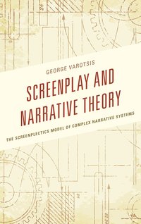 bokomslag Screenplay and Narrative Theory