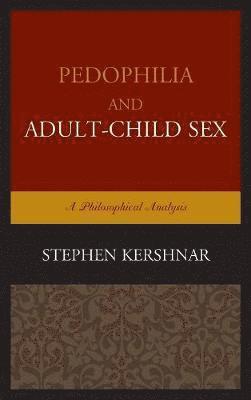 Pedophilia and AdultChild Sex 1