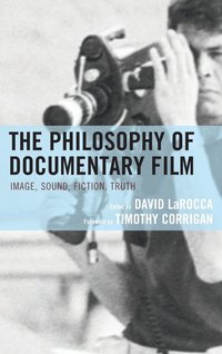 bokomslag The Philosophy of Documentary Film