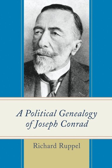 bokomslag Political Genealogy of Joseph Conrad