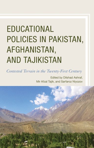 bokomslag Educational Policies in Pakistan, Afghanistan, and Tajikistan