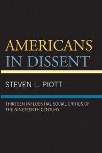 bokomslag Americans in Dissent