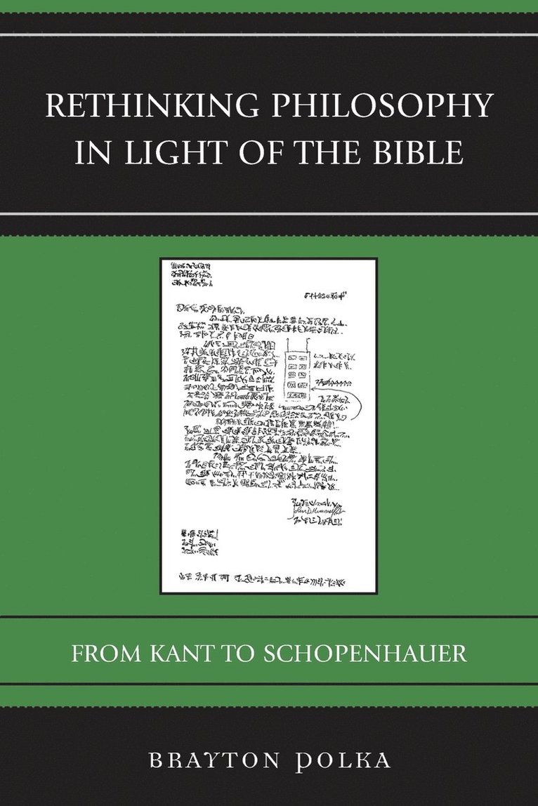 Brayton Polka - Rethinking Philosophy in Light of the Bible, Häftad