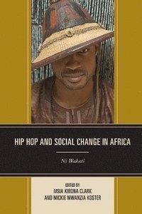 bokomslag Hip Hop and Social Change in Africa