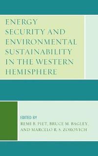 bokomslag Energy Security and Environmental Sustainability in the Western Hemisphere