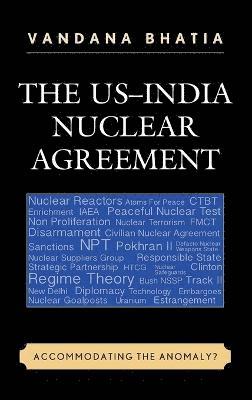The USIndia Nuclear Agreement 1