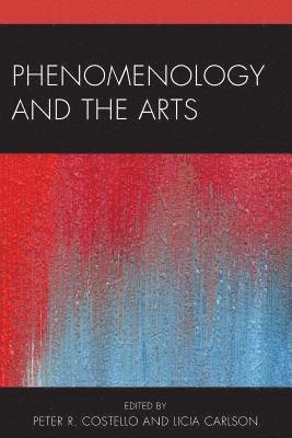 Phenomenology and the Arts 1