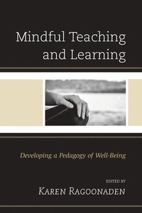 bokomslag Mindful Teaching and Learning