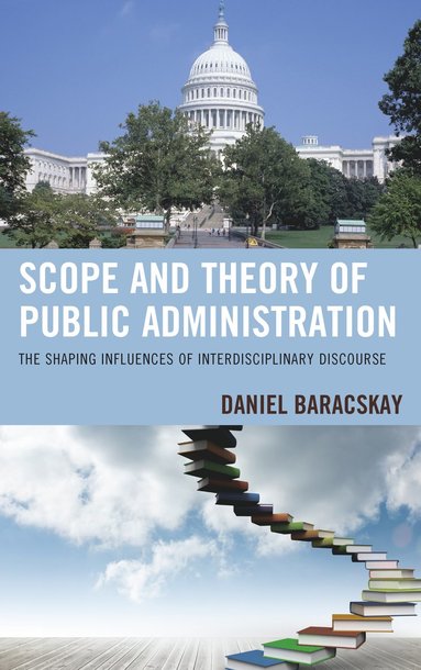 bokomslag Scope and Theory of Public Administration