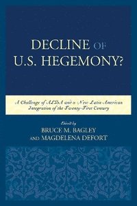 bokomslag Decline of the U.S. Hegemony?