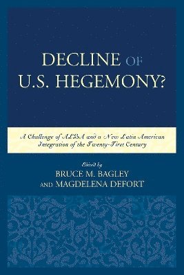 bokomslag Decline of the U.S. Hegemony?