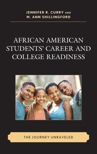 bokomslag African American Students Career and College Readiness
