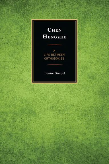 Denise Gimpel - Chen Hengzhe, Inbunden