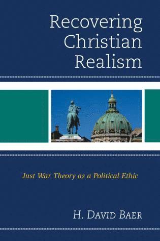 bokomslag Recovering Christian Realism