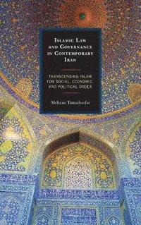 bokomslag Islamic Law and Governance in Contemporary Iran