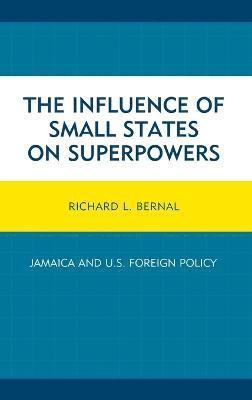 The Influence of Small States on Superpowers 1