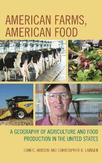 bokomslag American Farms, American Food