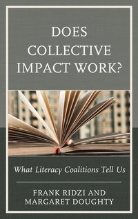 bokomslag Does Collective Impact Work?