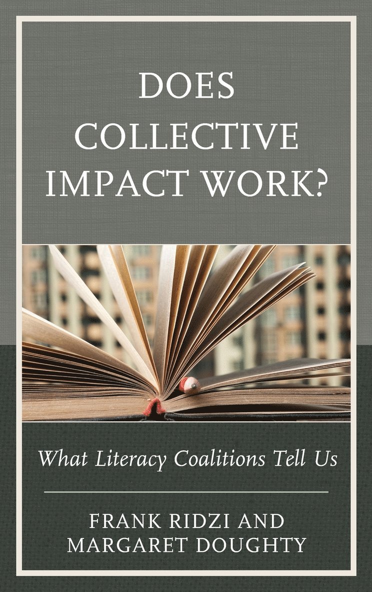 Frank Ridzi, Margaret Doughty - Does Collective Impact Work?, Inbunden