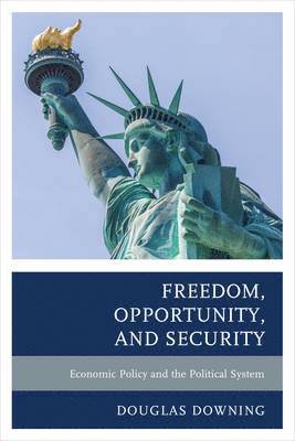 Freedom, Opportunity, and Security 1