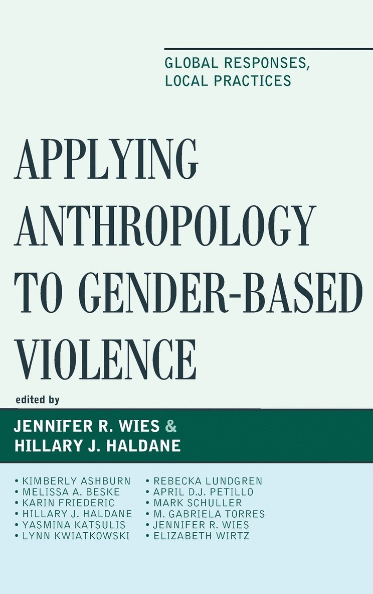 Applying Anthropology to Gender-Based Violence 1