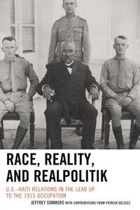 bokomslag Race, Reality, and Realpolitik