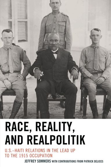 Jeffrey Sommers - Race, Reality, and Realpolitik, Häftad