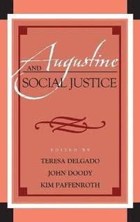 bokomslag Augustine and Social Justice