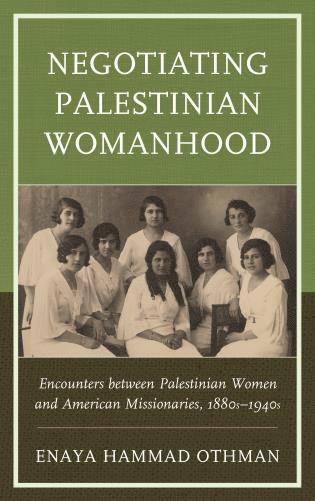 bokomslag Negotiating Palestinian Womanhood