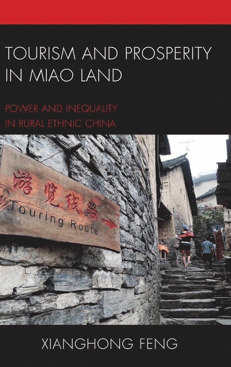 Tourism and Prosperity in Miao Land 1