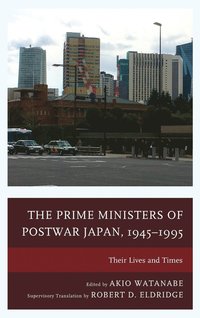 bokomslag The Prime Ministers of Postwar Japan, 19451995