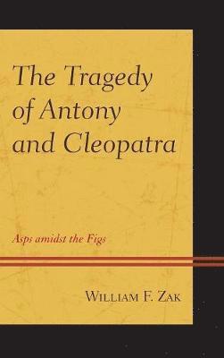 The Tragedy of Antony and Cleopatra 1