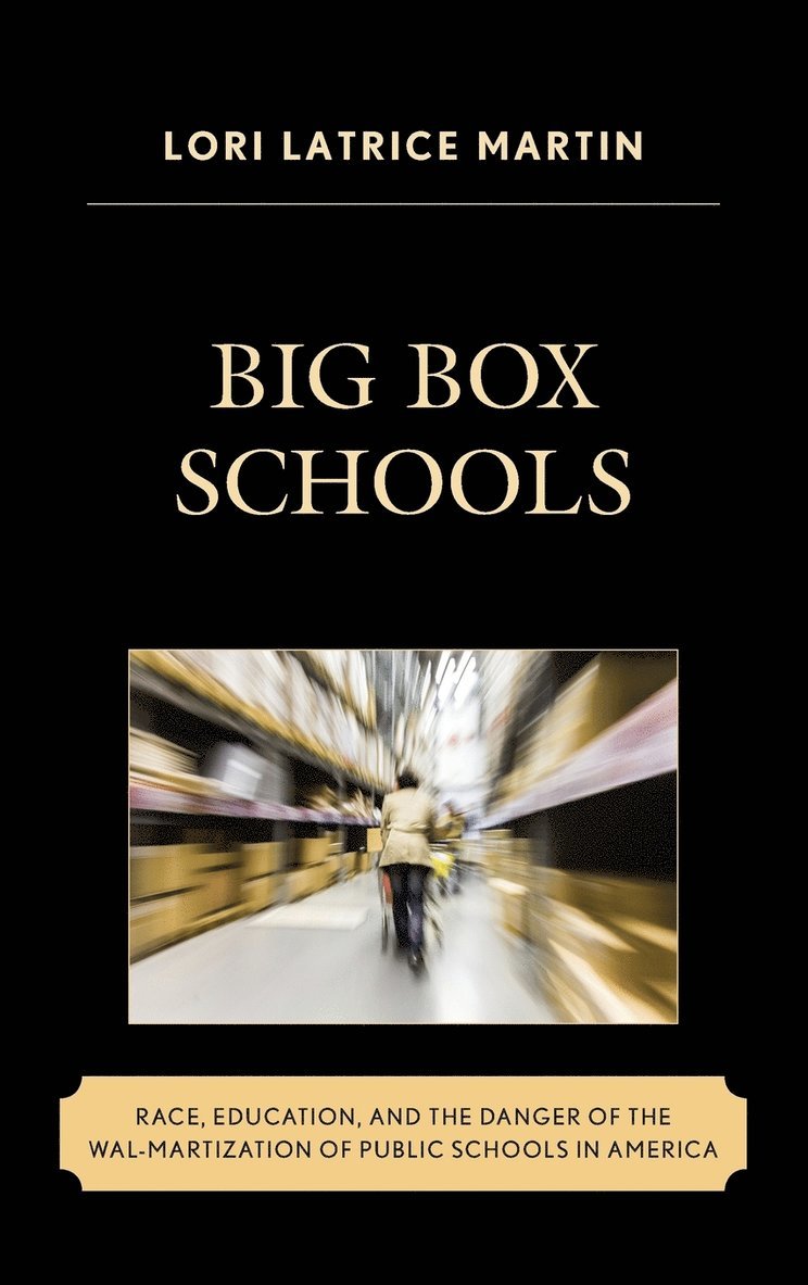 Big Box Schools 1