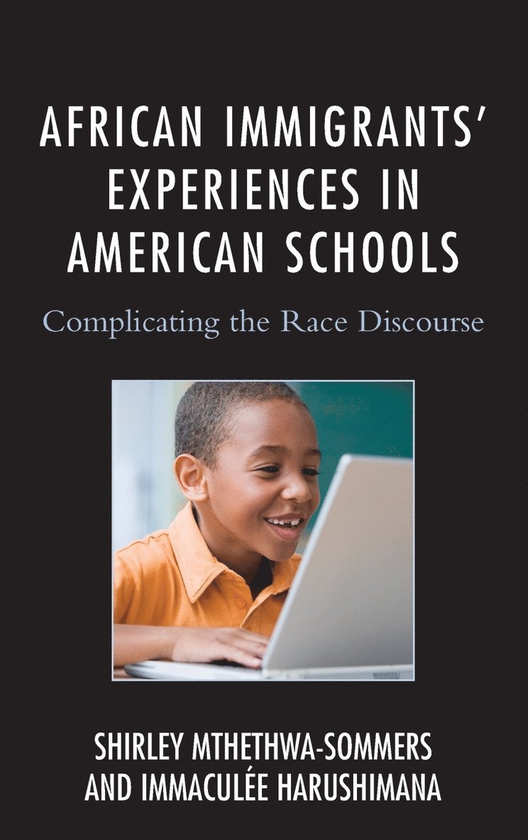 African Immigrants' Experiences in American Schools 1