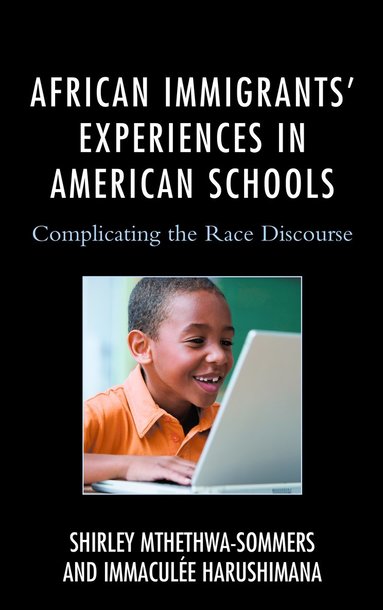 bokomslag African Immigrants' Experiences in American Schools