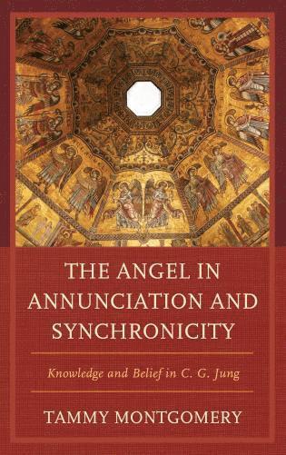 Tammy L. Montgomery - Angel in Annunciation and Synchronicity, Häftad
