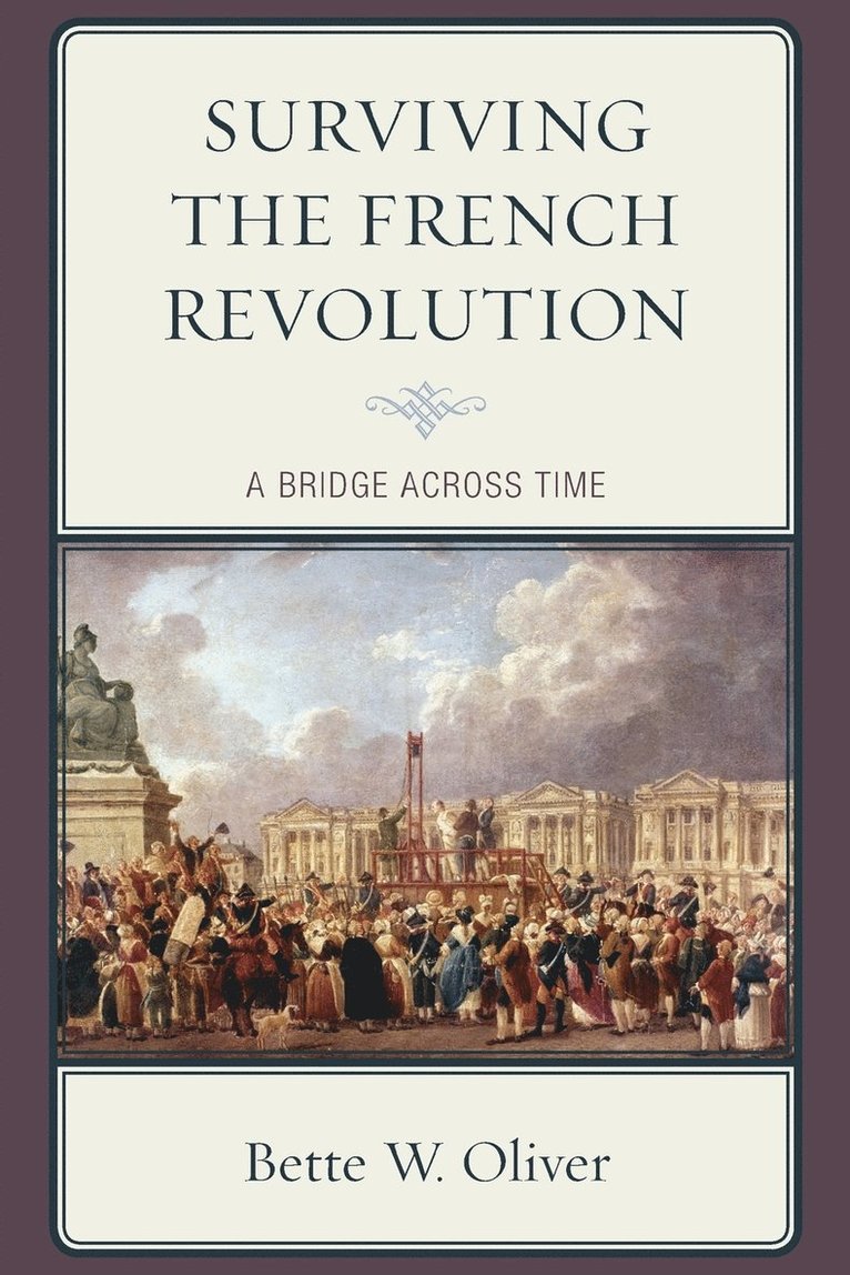 Surviving the French Revolution 1