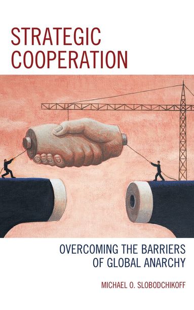 Michael O. Slobodchikoff - Strategic Cooperation, Häftad