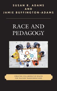 bokomslag Race and Pedagogy