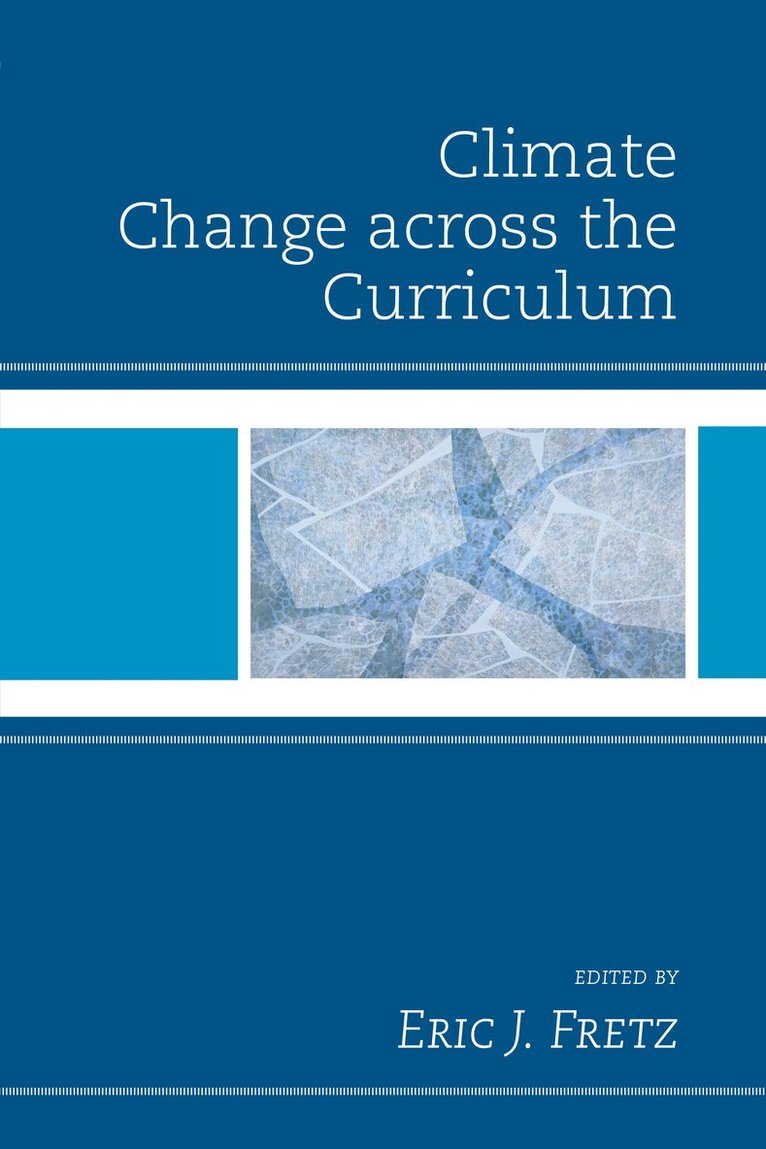 Climate Change across the Curriculum 1
