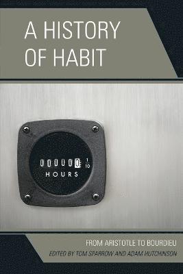Tom Sparrow, Adam Hutchinson - History of Habit, Häftad
