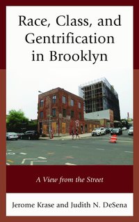 bokomslag Race, Class, and Gentrification in Brooklyn