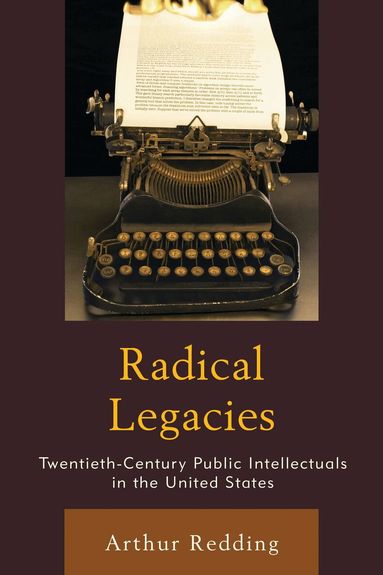 Arthur Redding - Radical Legacies, Häftad