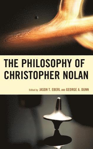 The Philosophy of Christopher Nolan 1