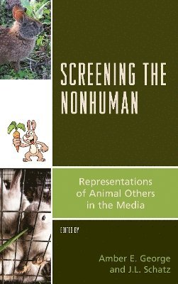 Screening the Nonhuman 1