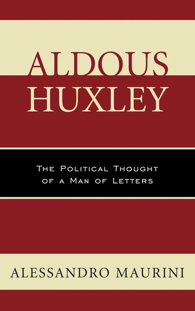 Alessandro Maurini, Lee Trepanier - Aldous Huxley, Häftad