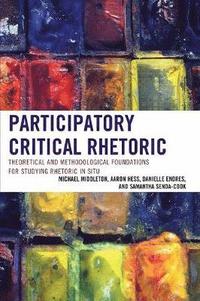 bokomslag Participatory Critical Rhetoric