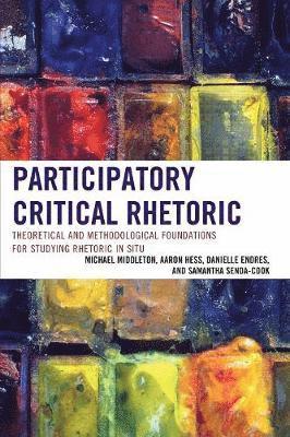 Participatory Critical Rhetoric 1